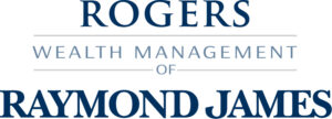 Rogers Wealth Management of Raymond James